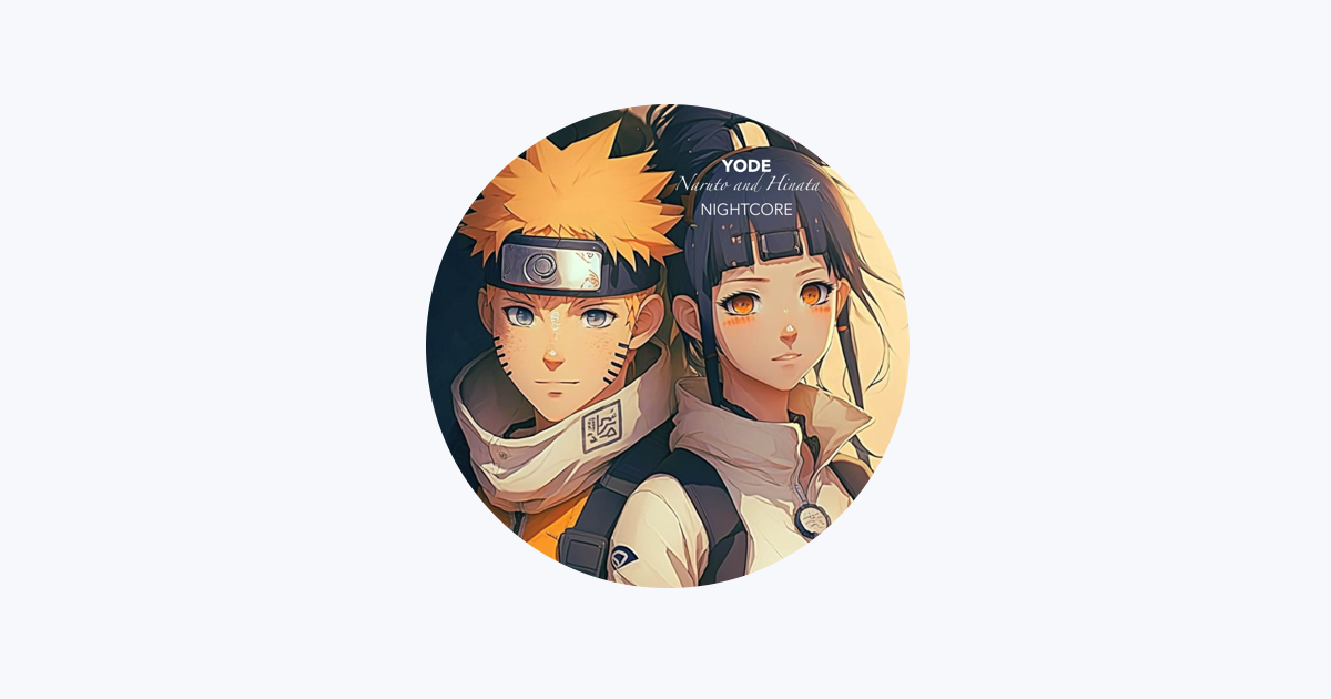 Naruto and Hinata (From Naruto) - Nightcore version - song and