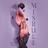Misrule: Book Two of the Malice Duology (Unabridged) - Heather Walter