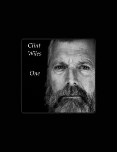 收听 Clint Wiles、观看音乐视频、阅读小传、查看巡演日期等 ！