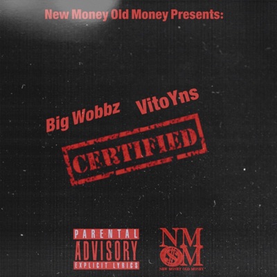 Certified (feat. Vitoyns) - Single