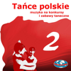 Tańce Polskie vol. 2 - Polish Section CIOFF®