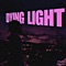 Dying Light (feat. CONTRV-PHONK) - DU$mAIN lyrics