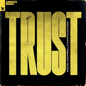 Trust (Extended Mix)