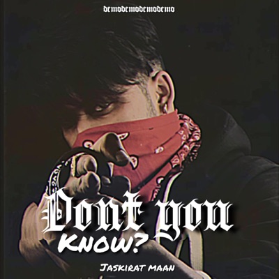 Dont you Know? - Single