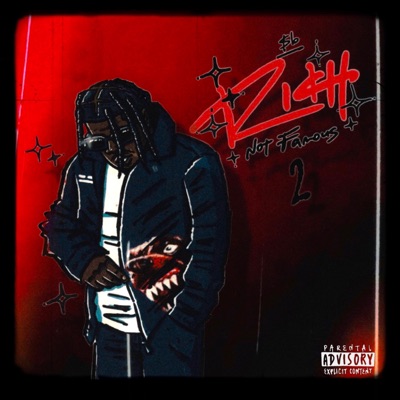 Rich Not Famous :, Pt. 2 - EP