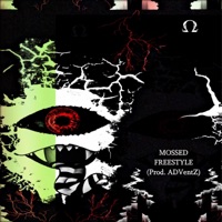 Mossed Freestyle - Single - Advent Z