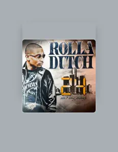 Luister naar Rolla Dutch, bekijk muziekvideo's, lees de bio, bekijk de tourdata, en meer!