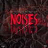 Noises +++ (Ai Yi Yi) - Single