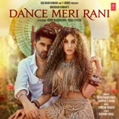 Dance Meri Rani (Feat. Nora Fatehi) artwork