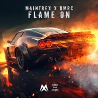 Flame On - Single - Maintrex