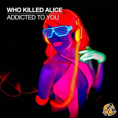 Addicted to You - Single