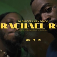 Rachael Ray (feat. OZM Draco) - Single - Da shoota
