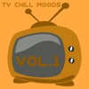 TV Chill Moods