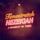 A Moment In Time feat Timestretch EP