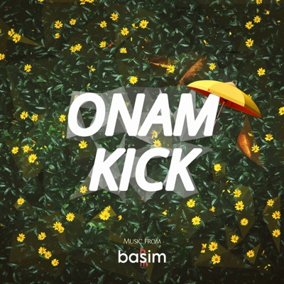 Onam Kick - Single