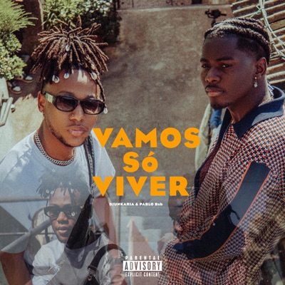Vamos só Viver (feat. Pablo Bsb) - Single