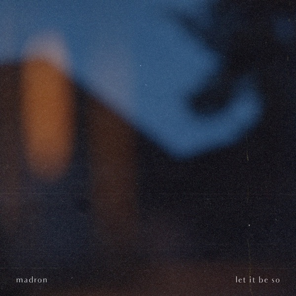 Let It Be So