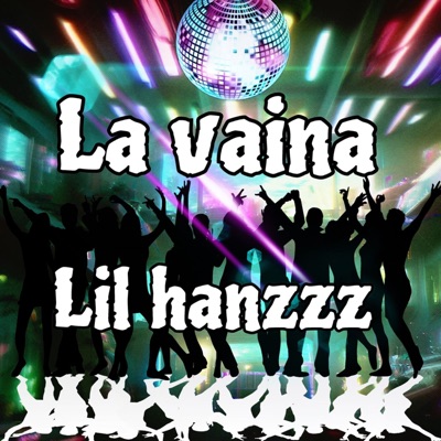 La Vaina - Single