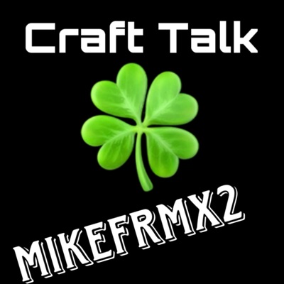 Craft Talk - Single (feat. Mikefrmx2) - Single