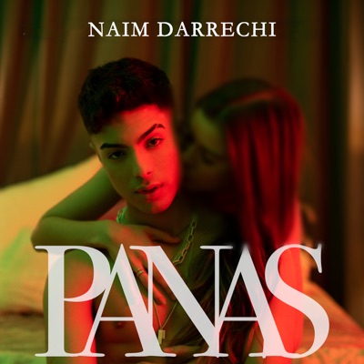 Song - Panas - Naim Darrechi