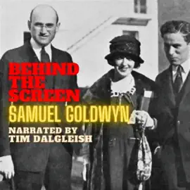 Behind the Screen (Unabridged)