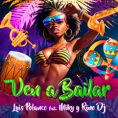 Ven a Bailar (feat. Miky & Rino DJ) artwork