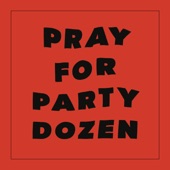 Party Dozen - The PDD