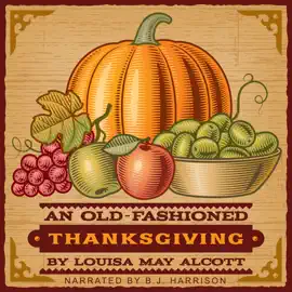An Old-Fashioned Thanksgiving