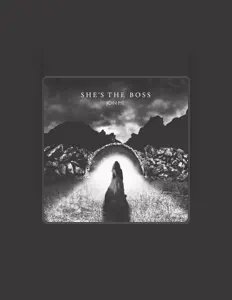 收听 She's the BOSS、观看音乐视频、阅读小传、查看巡演日期等 ！