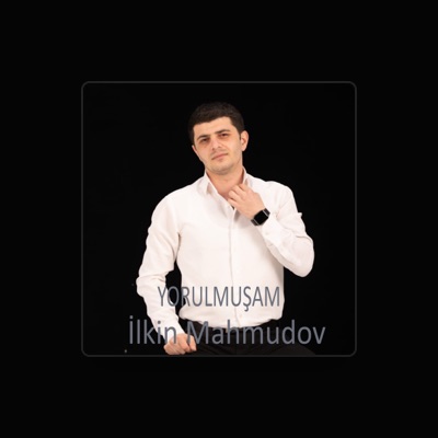 Ouça İlkin Mahmudov, assista a videoclipes, leia a biografia, veja as datas das turnês e mais!