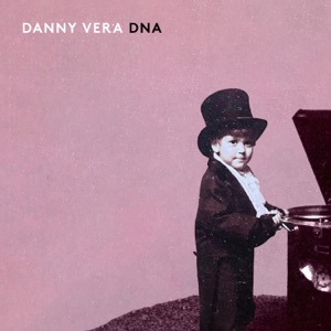 Danny Vera - DNA - Line Dance Music
