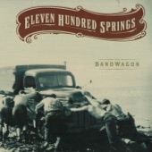 Eleven Hundred Springs - Thunderbird Will Do Just Fine
