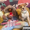 Too Easy (Remix) - Single