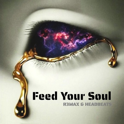 Feed Your Soul - Single