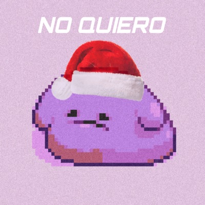 No Quiero - Single