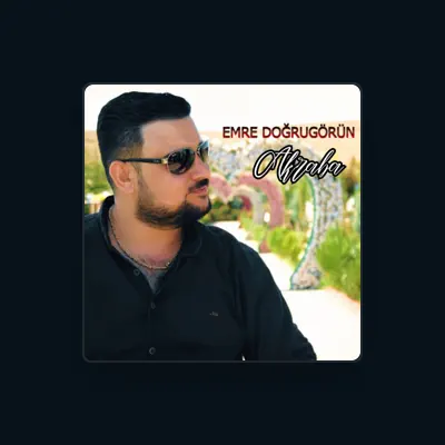 Listen to Emre Dogrugorun, watch music videos, read bio, see tour dates & more!