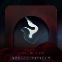 Leave Behind - Single - Senior Citizen