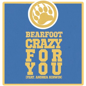 Crazy For You (feat. Andrea Kirwin) - Single