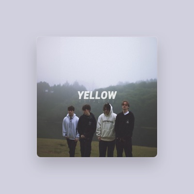 Listen to YELLOW, watch music videos, read bio, see tour dates & more!