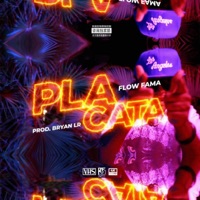PLACATA - Single - FLOW FAMA