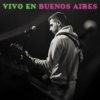 Vivo en Buenos Aires (En vivo)