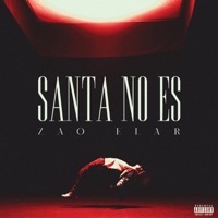 Santa No Es - Single - Zao Élar