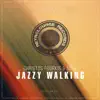 Stream & download Jazzy Walking - Single