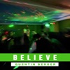 Believe - Single