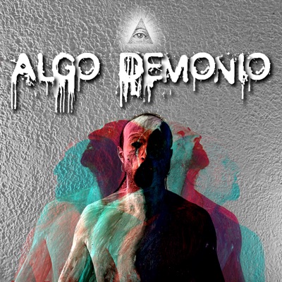 Algo Demonio (feat. k-ozdeejay) - Single