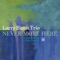 Larry's Line - Larry Bluth, Bill Chattin & Don Messina lyrics