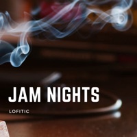 Jam Nights - Single - Lofitic