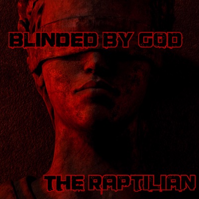 Blinded by God - Single