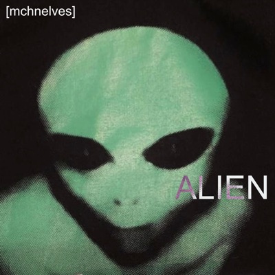 Alien (feat. Kiss Meta) - Single