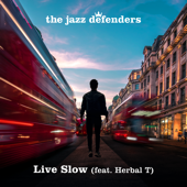 Live Slow (feat. Herbal T) song art